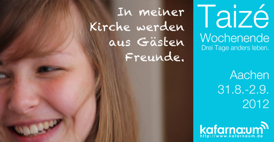 Taizéwochenende in kafarna:um